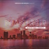 Submission Recordings Presents:Miami 2019 Nighttime Sampler