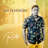 Mi Ilusión - Single