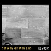 Sunshine For Rainy Days artwork