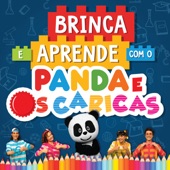 Brinca E Aprende Com O Panda E Os Caricas artwork