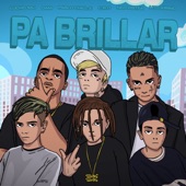 Pa' Brillar (feat. Neo Pistea, Dani, Pablo Chill-E & Lito Kirino) [Remix] artwork