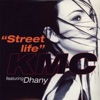 Street Life (feat. Dhany), 1996