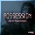 Possession - Single album cover