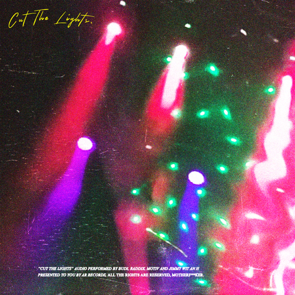 Cut The Lights Feat Motiv Jimmy Wit An H Single By Raddix Cut The Lights Feat Motiv Jimmy Wit