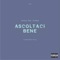 Ascoltaci Bene (feat. Arebee & Faruq) - Antony lyrics