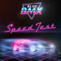 Blue BMX - Speed Test artwork