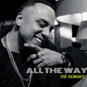 ALL the WAY (The Remixes) - EP artwork