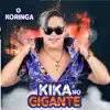 Kika no Gigante - Single album lyrics, reviews, download