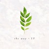 The Way EP