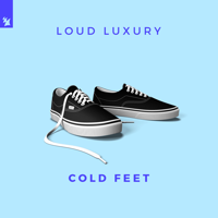 Loud Luxury - Cold Feet artwork