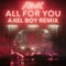 All For You (Axel Boy Remix) [feat. Kiesza] - Single