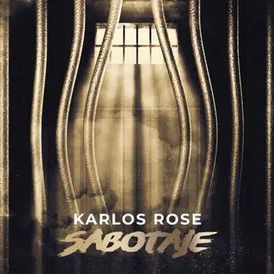 Sabotaje - Karlos Rosé Sabotaje - Karlos Rosé