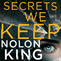 Nolon King - Secrets We Keep artwork