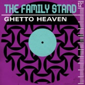 The Family Stand - Ghetto Heaven (Jazzir B & Nellee Hooper Remix)