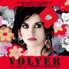 Volver (Banda Sonora Original) by Alberto Iglesias album reviews, ratings, credits