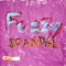 Fuzzy - SCANDAL lyrics