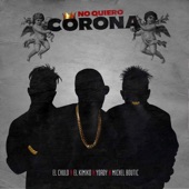 No Quiero Corona (feat. Michel Boutic) artwork