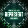 Represent (2020 Remix) - Single album lyrics, reviews, download