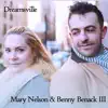 Stream & download Dreamsville (feat. Benny Benack III) - Single
