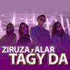 Tagy Da (feat. Alar) - Single