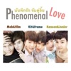 ได้รักเธอ (เพลงประกอบภาพยนตร์ Phenomenal Love - บันทึกรัก...จับคู่จิ้น) - Single