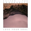 Lose Your Soul