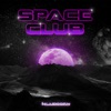 Space Club - EP