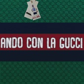 Ando Con la Gucci artwork