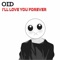 I'll Love You Forever - Oid lyrics