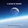 A Journey for Mankind album lyrics, reviews, download