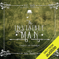 H.G. Wells - The Invisible Man (Unabridged) artwork