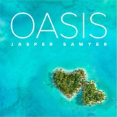 Jasper Sawyer - Oasis