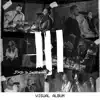 III (Studio Sessions/Visual Album) album lyrics, reviews, download