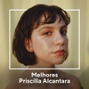 Melhores Priscilla Alcantara, 2020
