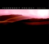 Fahrenheit Project, Pt. 5