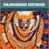 Kalabhairava Ashtakam - EP album lyrics, reviews, download