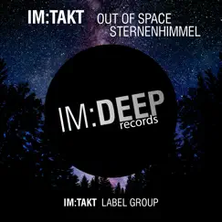 Out of Space / Sternenhimmel - Single by Im:Takt album reviews, ratings, credits