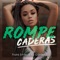 Rompe Caderas artwork