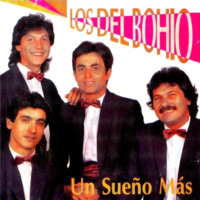 Un Sueño Más - Los Del Bohio