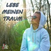 Lebe meinen Traum - Single