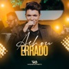 Achou Errado - Single