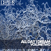 All Day I Dream, Vol. Two – Essential Deep House Selection artwork