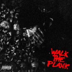 Walk the Plank by Da$h album reviews, ratings, credits