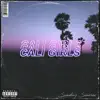 Stream & download Cali Girls - Single