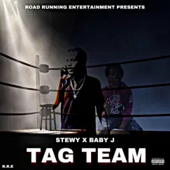 Tag Team (feat. Baby J) - Single by RRE Stewy album reviews, ratings, credits