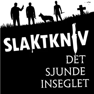 baixar álbum Slaktkniv - Det Sjunde Inseglet