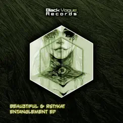 Entanglement EP by Beau3tiful & RSTYKAT album reviews, ratings, credits