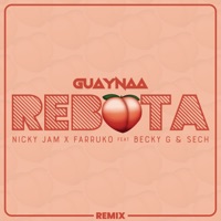 Descargar Música de Rebota feat becky g sech remix guaynaa nicky jam farruko MP3 GRATIS