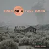 Born on a Full Moon - Single album lyrics, reviews, download