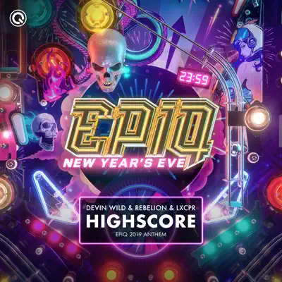 Highscore (Epiq 2019 Anthem) - Single - Rebelión